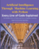 Artificial Intelligence Through Machine Learning WIth Python: Every Line of Code Explained