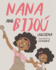 Nana and Bijou