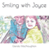 Smiling with Joyce