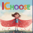 I Choose: Social Emotional Skills For Children, Feelings Book For Kids Ages 3 to 5