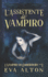 L'Assistente del Vampiro: Un Romanzo di Streghe e Vampiri