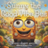 Sunny the Good Vibe Bus: super-duper secret