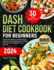 Dash Diet for Beginners 2024
