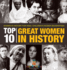 Top 10 Great Women In History Women In History for Kids Children's Women Biographies