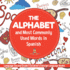 The Alphabet and Most Commonly Used Words in Spanish: Language Second Grade Children's Foreign Language Books