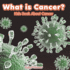 What is Cancer? Kids Book About Cancer