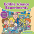 Edible Science Experiments - Children's Science & Nature