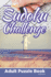 Sudoku Challenge: Adult Puzzle Book Volume 8