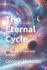 The Eternal Cycle: Chronicles of Time and Infinity