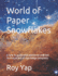 World of Paper Snowflakes