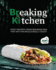 Breaking Kitchen