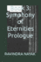 Book 3: Symphony of Eternities Prologue