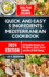 Quick and Easy 5 Ingredients Mediterranean Cookbook: 50 Healthy Recipes for Overall Well-Being (Sun-Kissed Cuisine: Easy Mediterranean Delights)