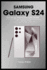 SAMSUNG GALAXY S24 Series User Guide: Tips and Tricks For Beginner and Advanced Users, Setting up and Mastering Your Device, Best Accessories for Optimum User Experience, Detailed Answers to FAQ, etc