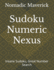 Sudoku Numeric Nexus: Insane Sudoku, Great Number Search
