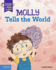 Molly Tells the World: A Book about Dyslexia and Self-Esteem