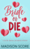Bride or Die