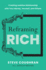 Reframing Rich: Creating a Better Relationship With Your Money, Yourself, and Others