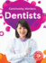 Dentists