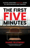 The First Five Minutes: : School Shooting Survival Guide For Administrators and Teachers