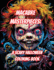 Macabre Masterpieces: A Scary Halloween Coloring Book