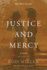 Justice and Mercy