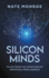 Silicon Minds