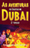 As Aventuras do Gasto no Dubai 2.a Edio
