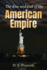 The Rise and Fall of the American Empire