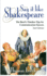 Say It like Shakespeare: The Bard's Timeless Tips for Communication Success