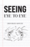 Seeing Eye to Eye
