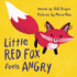Little Red Fox Feels Angry
