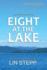 Eight at the Lake