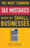 The Most Common Tax Mistakes Made by Small Businesses