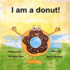 I Am a Donut!