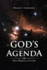 God's Agenda: Past, Present, and Future