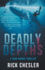 Deadly Depths: A Tara Shores Thriller