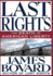 Last Rights: The Death of American Liberty