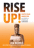 Rise Up!
