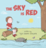The Sky Is Red: A Children's Book to Encourage Self-Trust, Confidence and Inner Strength. Self-Trust is a Superpower!