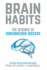 Brain Habits