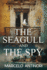 The Seagull and the Spy