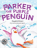 Parker the Purple Penguin