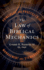 The Law of Biblical Mechanics: Principles and Processes for Management and Stewardship