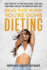 Read This When You're Done Dieting: Hack Your Way to Your Dream Body, Take Back Your Power, and Keep the Unwanted Weight Off!