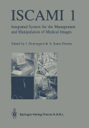 Iscami 1: Integrated System for the Management and Manipulation of Medical Images