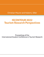 Iscontour 2022 Tourism Research Perspectives: Proceedings of the International Student Conference in Tourism Research