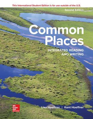 ISE Common Places: Integrated Reading and Writing - Hoeffner, Lisa, and Hoeffner, Kent