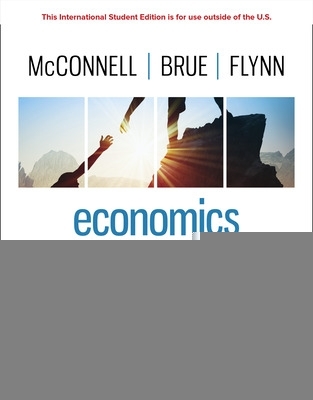 ISE Economics - McConnell, Campbell, and Brue, Stanley, and Flynn, Sean