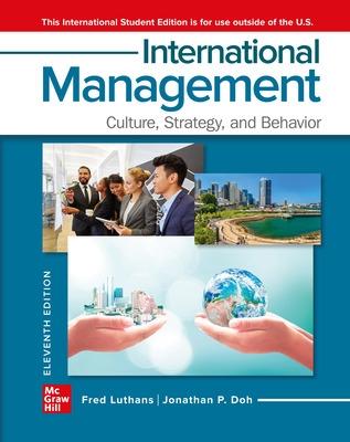ISE International Management: Culture, Strategy, and Behavior - Luthans, Fred, and Doh, Jonathan